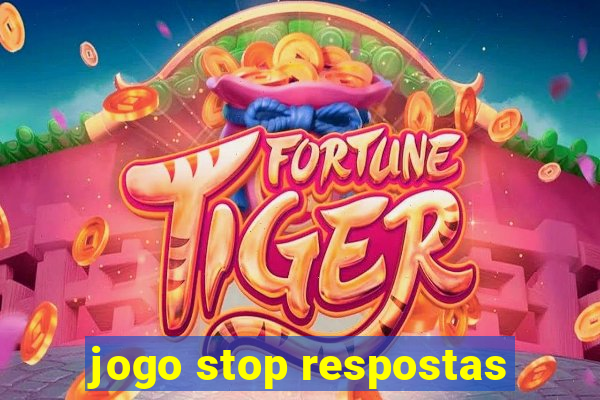 jogo stop respostas